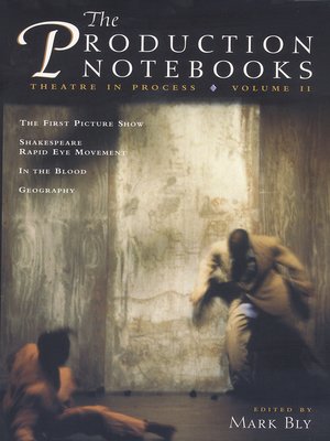 cover image of The Production Notebooks, Volume 2